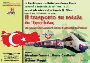 Conferenza: Il trasporto su rotaia in Turchia: un paese che cresce e torna a puntare sul treno
